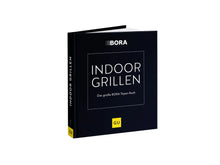 Lade das Bild in den Galerie-Viewer, Indoor Grillen - das große BORA Tepan Buch